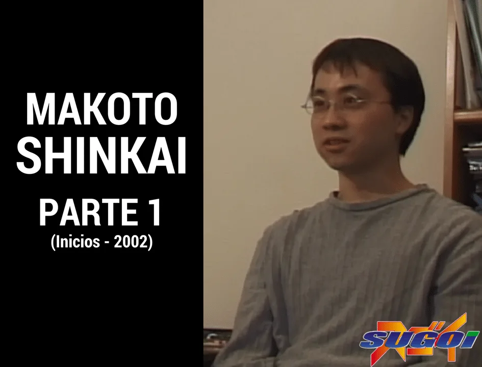 Makoto Shinkai (Inicios – 2002)