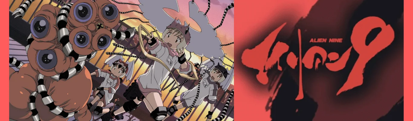 Alien Nine: los dolores de crecer