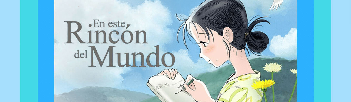 En este rincón del mundo