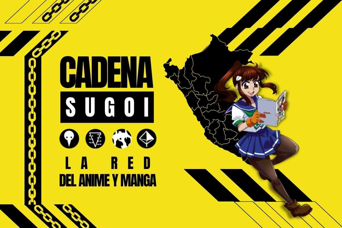 cadena sugoi